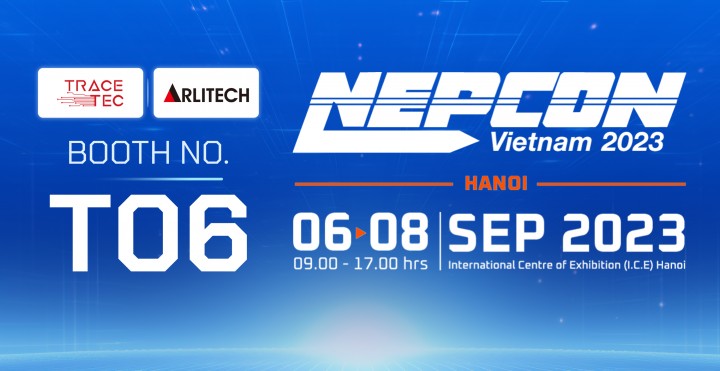 TRACE-TEC AT NEPCON VIETNAM 2023